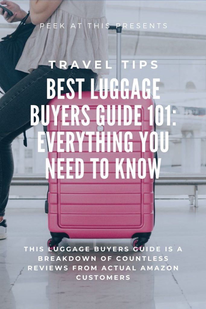 Best Luggage Buyers Guide 101
