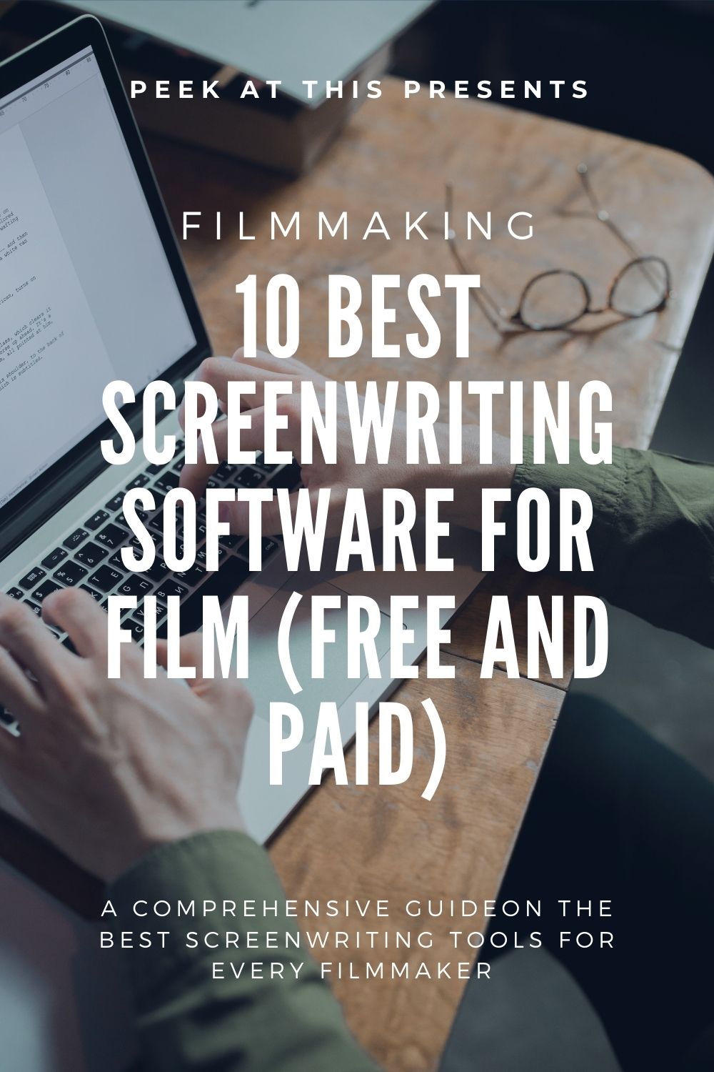 10 Best Screenwriting Software For Film (Free And Paid)