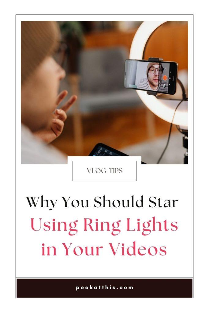 4 Popular Ways To Use Ring Lights For Impressive Lighting For Videos