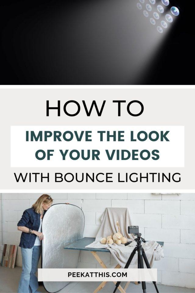 How to Improve the Look of Your Video with Bounce Lighting