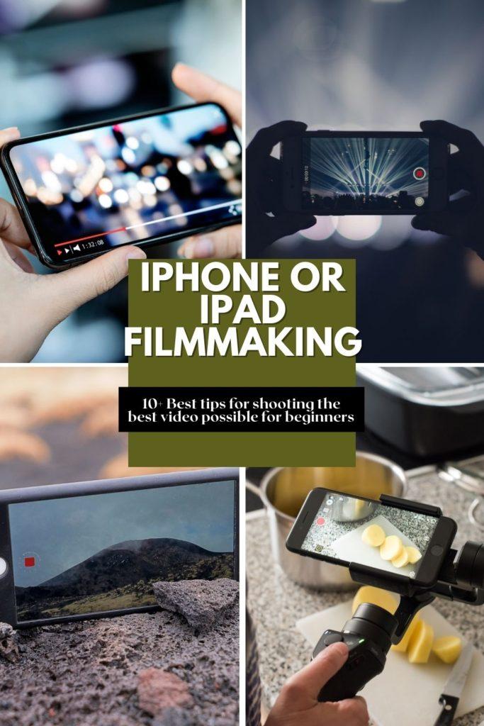 10+ Best Tips For Shooting a Movie on Your iPhone or iPad