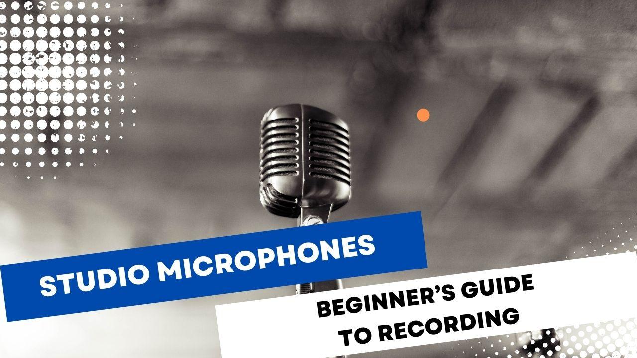 Get to know the different types of studio microphones