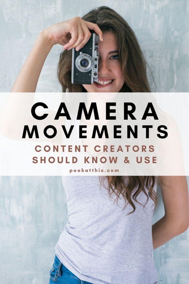 15 Best Camera Movements Content Creators Need To Start Using