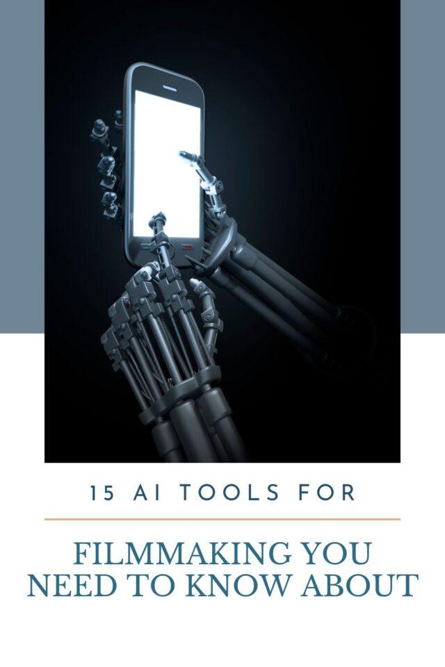 AI tools for Filmmaking You Need to Know About