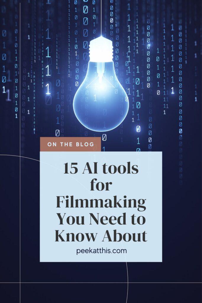 AI tools for Filmmaking You Need to Know About