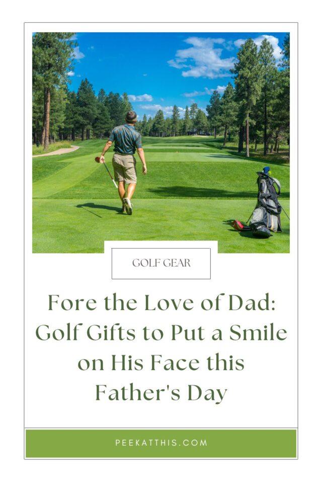golf gifts for dad
