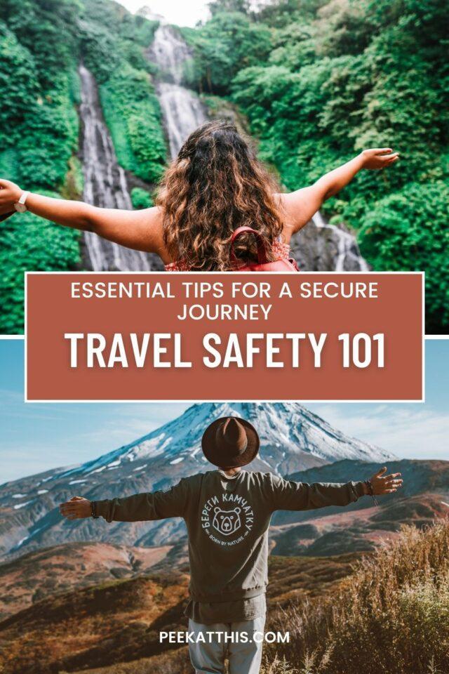 Embark on worry-free travels with our Travel Safety 101 guide! Discover essential tips for a secure journey. Safety first, adventure ahead!