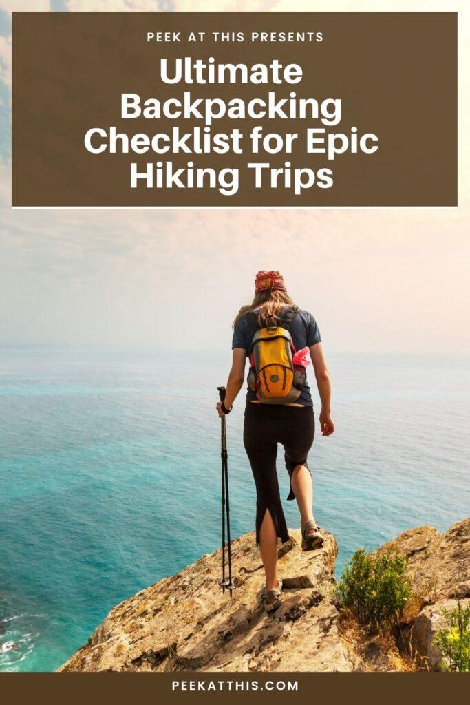 Ultimate Backpacking Checklist for Epic Hiking Trips